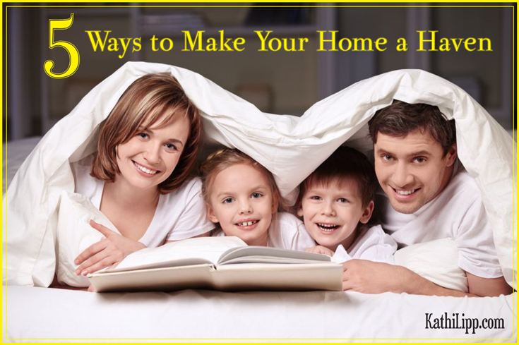 5-Ways-to-Make-Your-Home-a-Haven