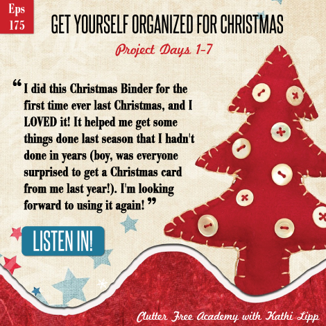 Episode #175-Get Yourself Organized for Christmas Projects 1-7