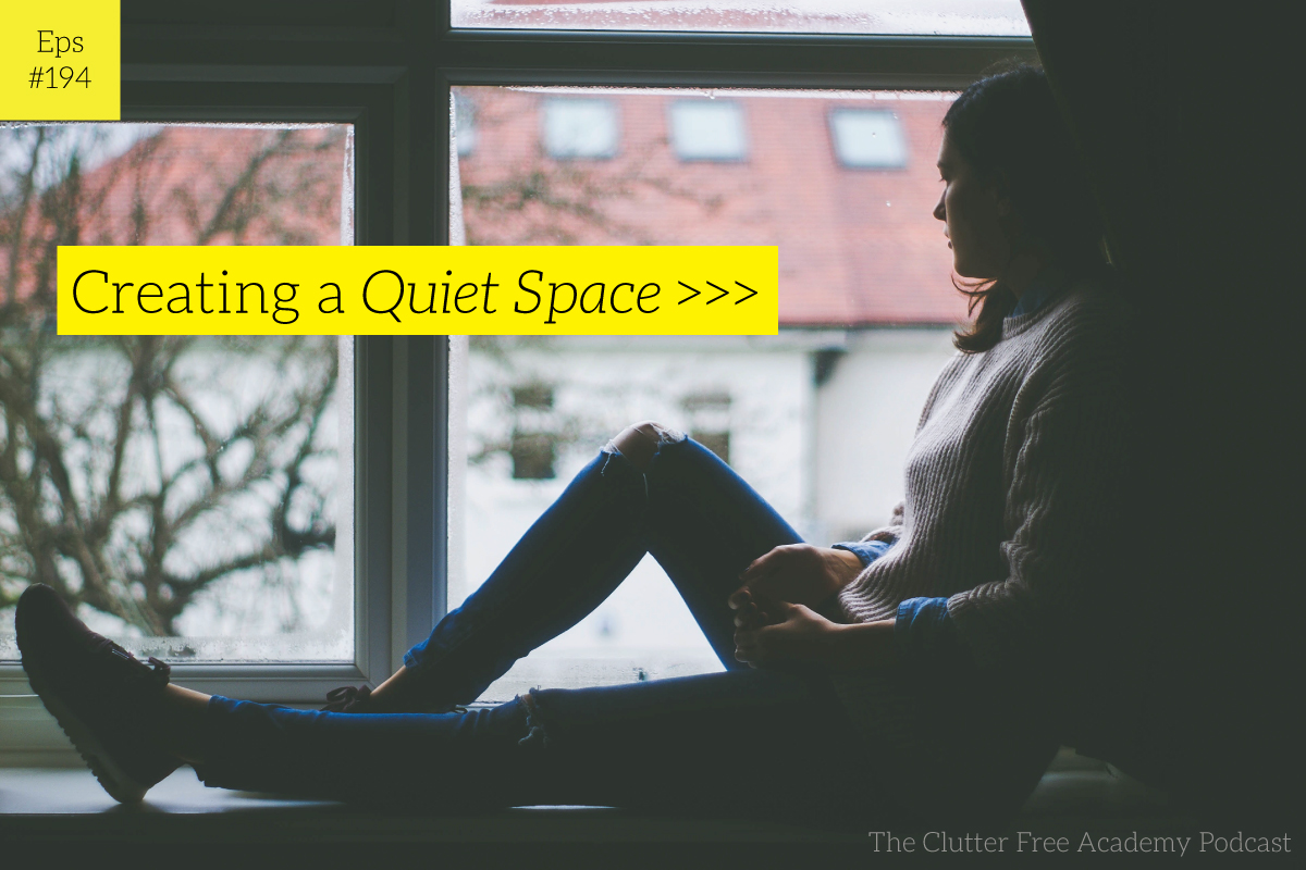 194-Creating-a-Quiet-Space