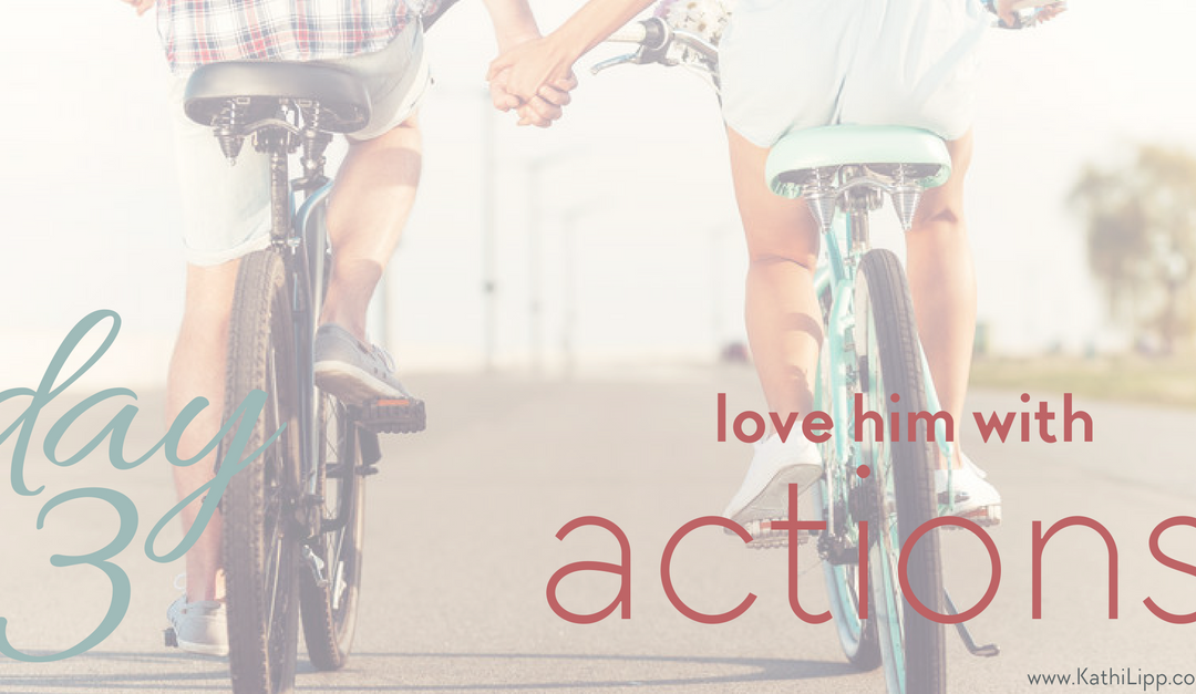 The 5 Day Love Challenge: Day 3 41 Ways to Love Your Man with Actions!