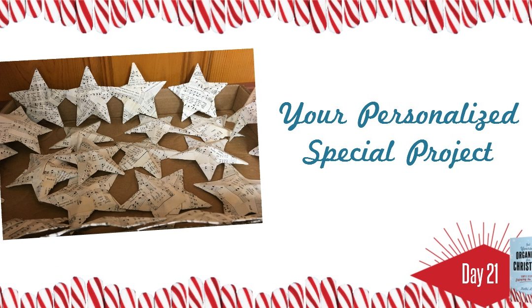 Get Yourself Organized for Christmas Project 21: Your Personalized Special Project