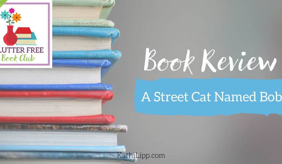 Book Review: A Street Cat Named Bob