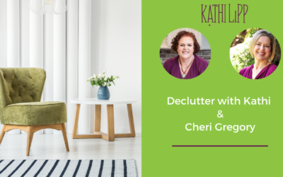 Declutter with Tonya Kubo and Focus on What’s Important with Special Guest Cheri Gregory