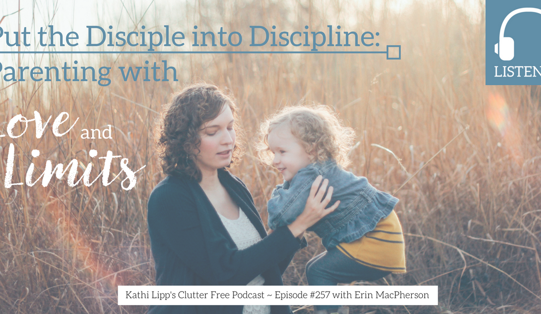 Episode #257: Put the Disciple Into Discipline