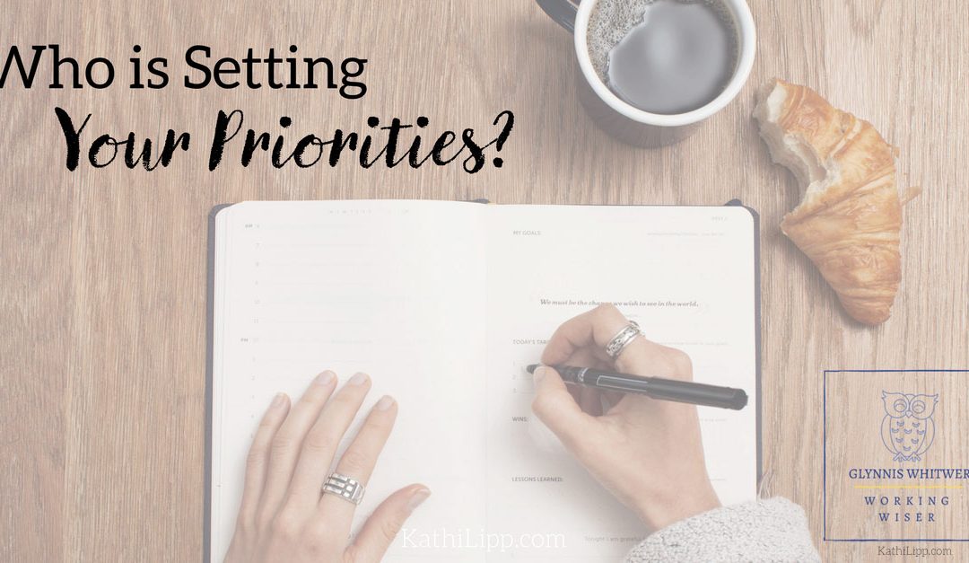 Who is Setting Your Priorities?
